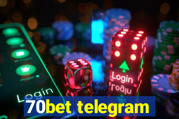 70bet telegram