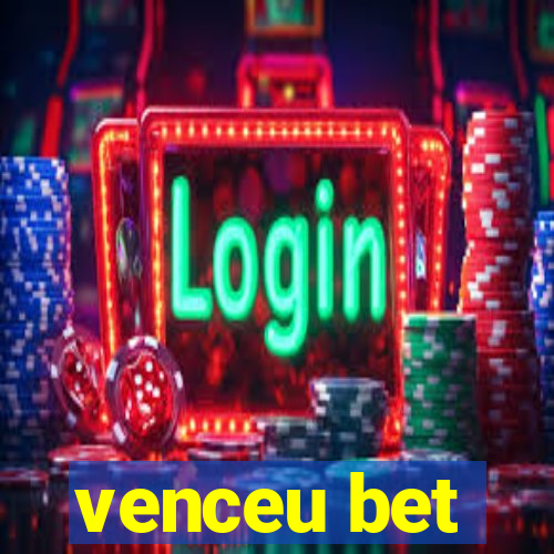 venceu bet