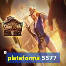 plataforma 5577