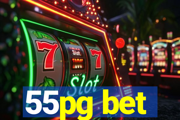 55pg bet