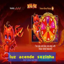 luz acende sozinha a noite espiritismo luz