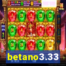 betano3.33