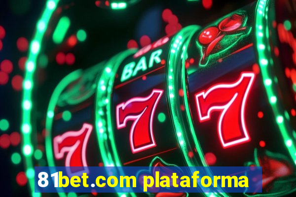 81bet.com plataforma