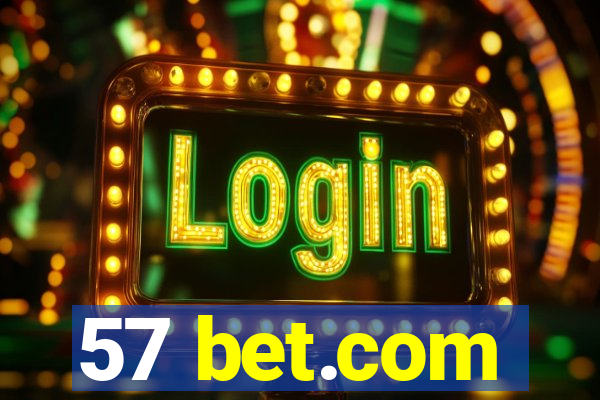 57 bet.com