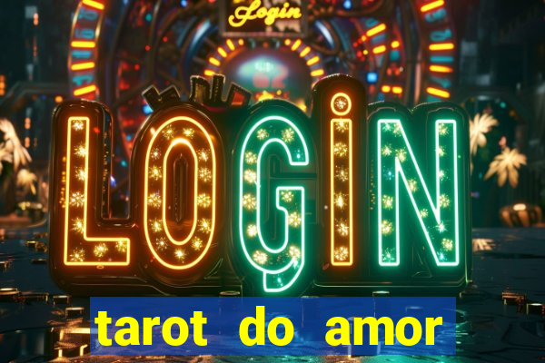 tarot do amor estrela guia o que dizem as cartas