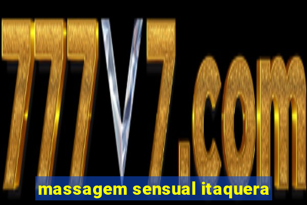 massagem sensual itaquera