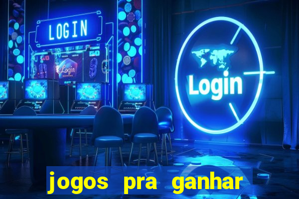 jogos pra ganhar dinheiro de verdade via pix na hora