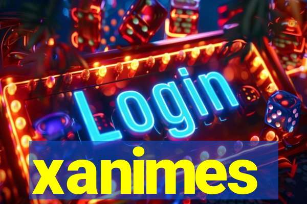 xanimes