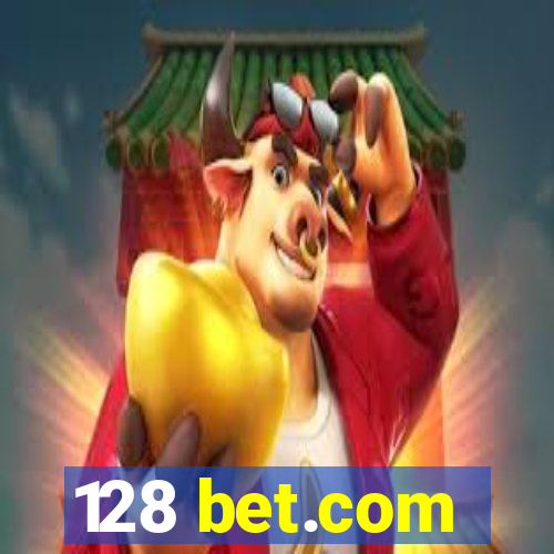 128 bet.com