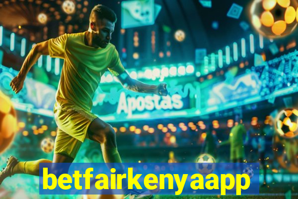 betfairkenyaapp