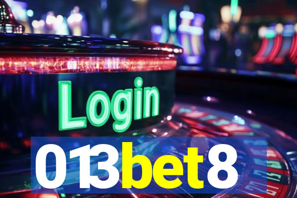 013bet8