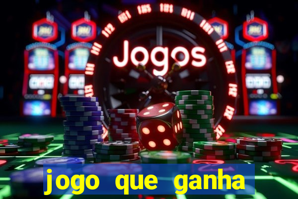 jogo que ganha dinheiro de verdade sem deposito