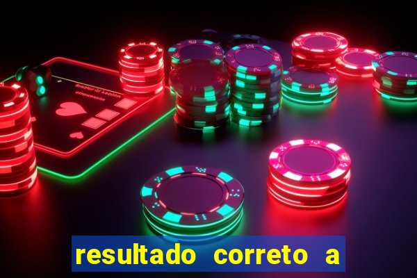 resultado correto a qualquer momento bet365