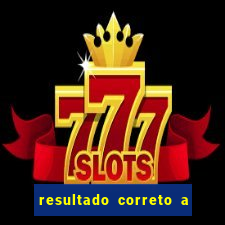 resultado correto a qualquer momento bet365