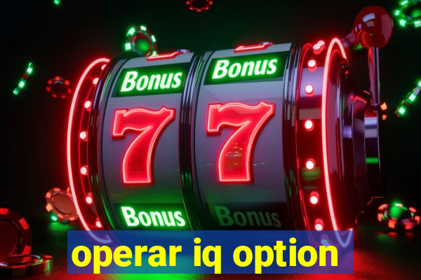 operar iq option