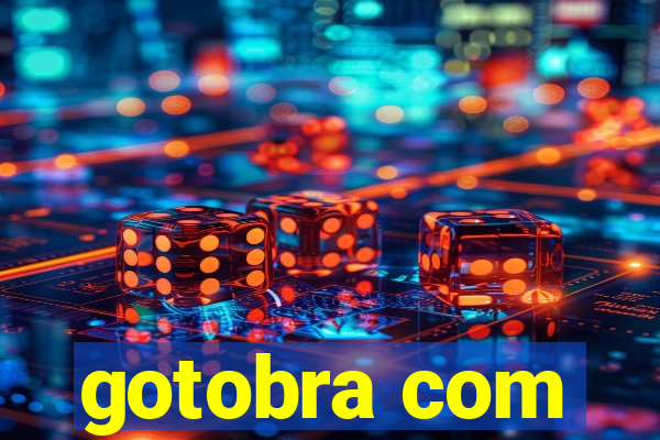 gotobra com