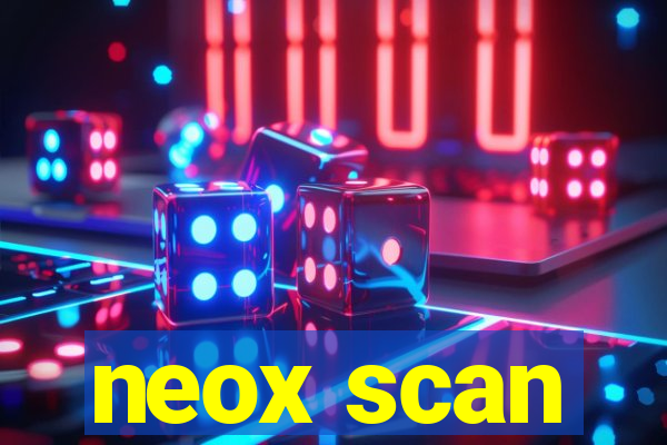 neox scan