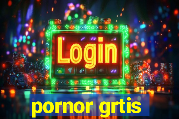 pornor grtis