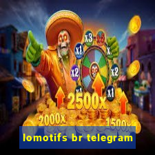 lomotifs br telegram