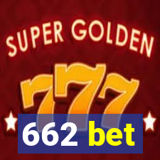 662 bet