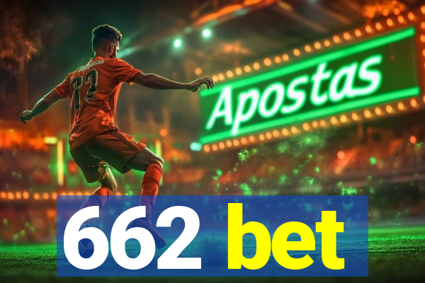 662 bet