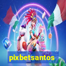 pixbetsantos