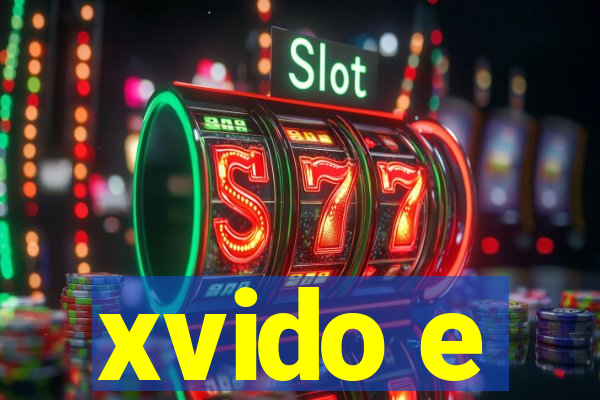 xvido e