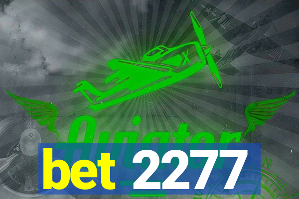 bet 2277