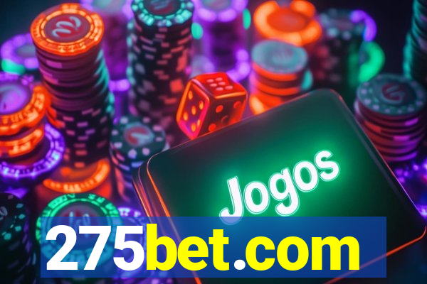 275bet.com