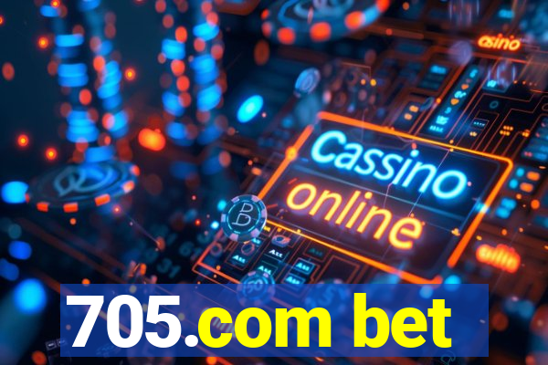 705.com bet