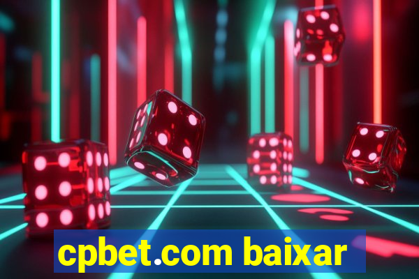 cpbet.com baixar