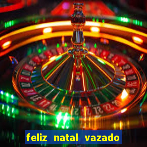 feliz natal vazado para imprimir