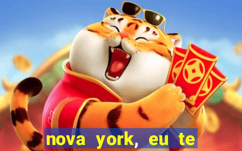 nova york, eu te amo filme completo dublado