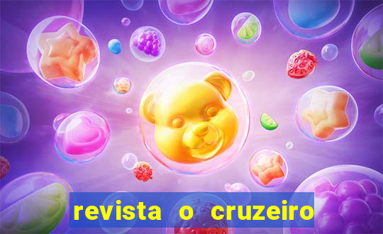 revista o cruzeiro acervo digital