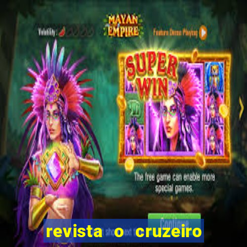 revista o cruzeiro acervo digital