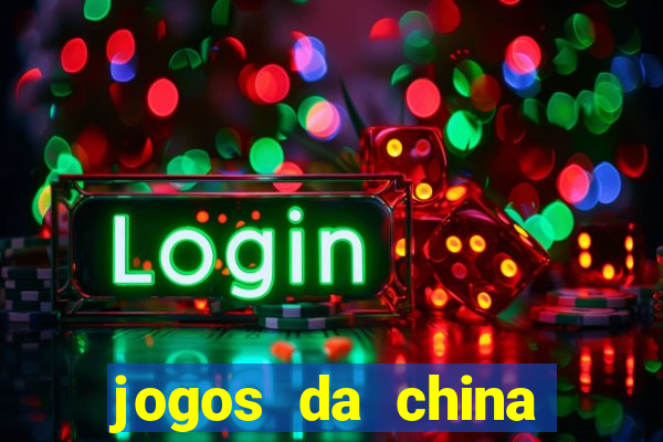 jogos da china para ganhar dinheiro