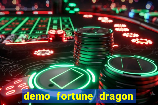 demo fortune dragon com ganho certo