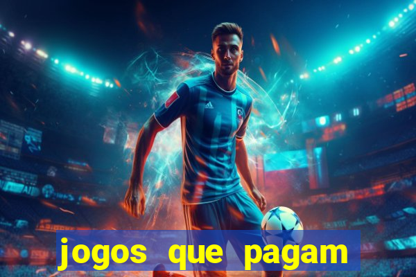 jogos que pagam dinheiro de verdade sem precisar depositar