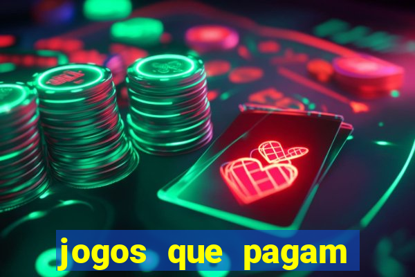 jogos que pagam dinheiro de verdade sem precisar depositar