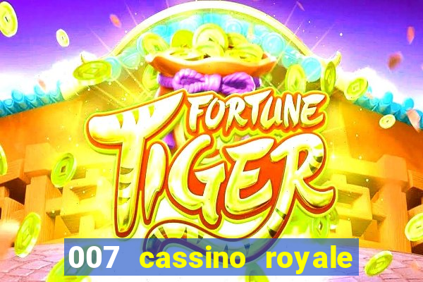 007 cassino royale download dublado avi