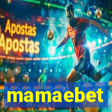 mamaebet