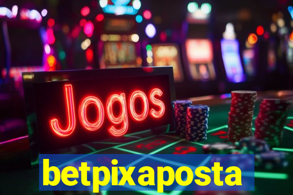 betpixaposta