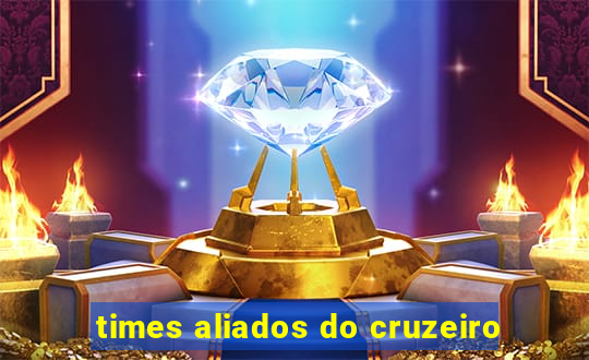 times aliados do cruzeiro