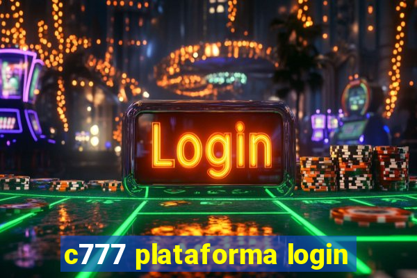 c777 plataforma login