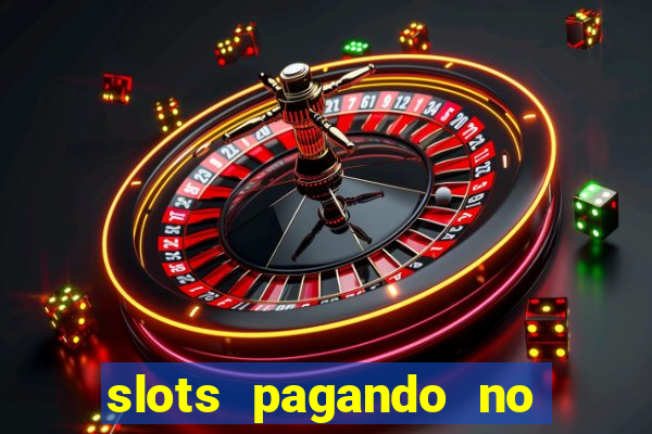 slots pagando no cadastro saque free 2024