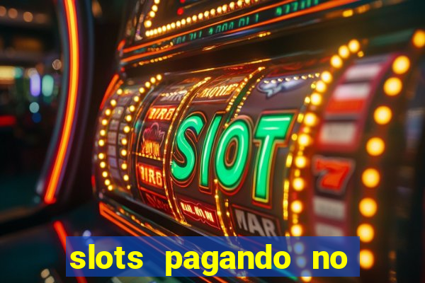 slots pagando no cadastro saque free 2024