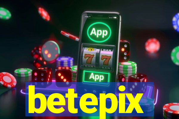 betepix