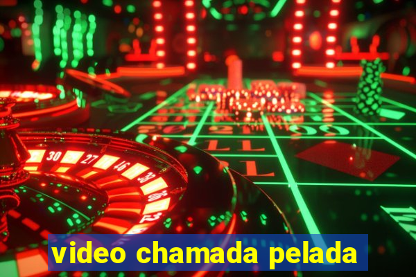 video chamada pelada