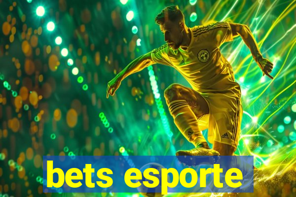 bets esporte