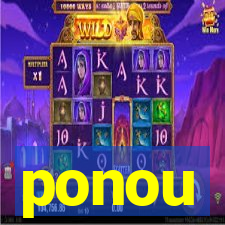 ponou